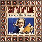 Skip to My Lou - Songs of the Pioneers folk instruments and American folk songs